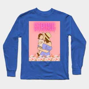 strong mama#3 Long Sleeve T-Shirt